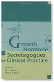 Growth Hormone Secretagogues in Clinical Practice