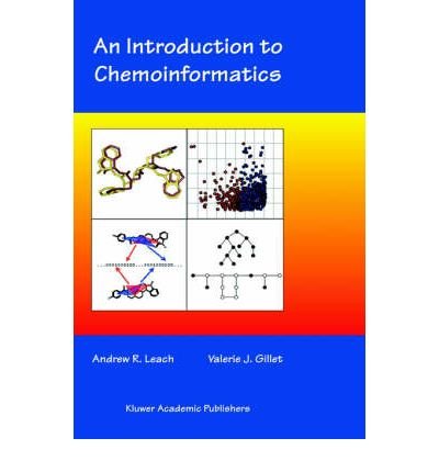 [(An Introduction to Chemoinformatics )] [Author: Andrew R. Leach] [Jul-2003]