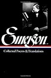 Ralph Waldo Emerson : Collected Poems and Translations (Library of America)