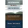 Fiction Editor, the Novel and the Novelist: A Book for Writers, Teachers, Publishers and Anyone Else Devoted to Fiction