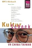 Kulturschock China H�rbuch: VR China und Taiwan