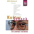 Kulturschock China H�rbuch: VR China und Taiwan