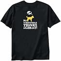 T-Shirt Black " My Schnoodle Thinks I Am Great " Dog
