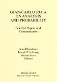 Gian-Carlo Rota on Analysis, Convexity, and Probability