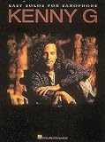 Kenny G: Easy Solos For Saxophone