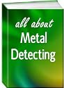 All About Metal Detecting