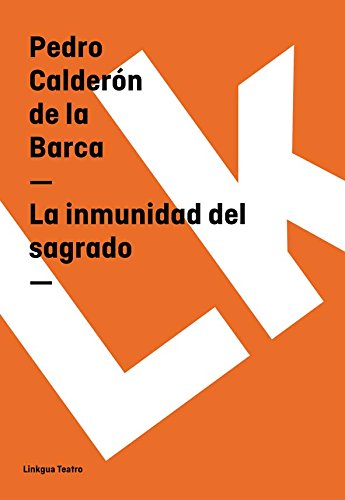 La inmunidad del sagrado (Spanish Edition)
