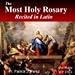 Traditional Catholic Most Holy Rosary in Latin CD