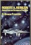 Robert A. Heinlein: America as Science Fiction (Science Fiction Writers)