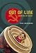 Out of Line: Growing Up Soviet by Tina Grimberg ISBN 0887768032