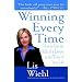 Winning Every Time: How to Use the Skills of a Lawyer in the Trials of Your Life (Hardcover)