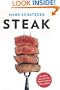 Steak: One Man's Search for the World's Tastiest Piece of Beef