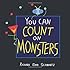 You Can Count on Monsters: The First 100 Numbers and Their Characters