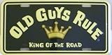 Old Guys Rule, King of the Road License Plate