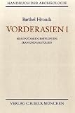Produkt-Bild: Handbuch der Arch&auml;ologie. Im Rahmen des Handbuchs der Altertumswissenschaft: Handbuch der Arch&auml;ologie, Vorderasien