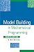 Model Building in Mathematical Programming  4th Edition