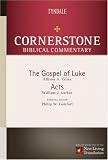 Luke, Acts (Cornerstone Biblical Commentary)