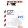 Abitur-Training Physik: Abitur-Training  Kernphysik LK: Aufgaben mit L�sungen. 175 Aufgaben mit ausf�hrlichen L�sungen zu den Themen Eigenschaften ... Kerntechnik, Elementarteilchenpysik