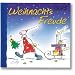Oups Minibuch. Weihnachtsfreude: Besinnliche Gedanken zur Advents- und Weihnachtszeit in Form von zauberhaften Cartoons und herzerw�rmenden Texten