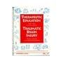 Therapeutic Education for the Child With Traumatic Brain Injury: From Coma to Kindergarten