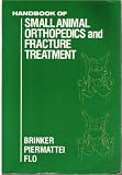 Handbook of small animal orthopedics and fracture treatment