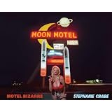 Motel Bizarre: Tales from the No Tell Motel