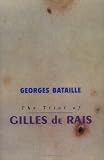 The Trial of Gilles de Rais