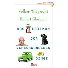 Das Lexikon der verschwundenen Dinge