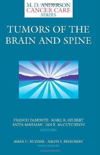Tumors of the Brain and Spine (MD Anderson Cancer Care Series) On Sale