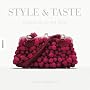 Style and Taste: Accessoires f�r alle Sinne
