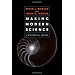 Making Modern Science: A Historical Survey
