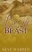 Beauty Touched the Beast