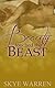 Beauty Touched the Beast