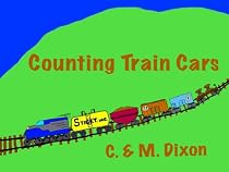 Click to Download Free Kindle Book -> Counting Train Cars