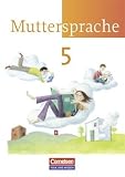 Produkt-Bild: Muttersprache - &Ouml;stliche Bundesl&auml;nder und Berlin - Neue Ausgabe: 5. Schuljahr - Sch&uuml;lerbuch