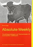#7: Absolute Weekly - Trendfolgestrategien auf…