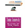 Slaves of New York