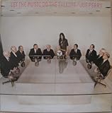 let the music do the talking LP