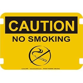 10 x 14 Photo Realistic Caution Signs- No Smoking
