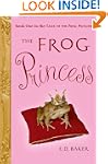 The Frog Princess (Tales of the Frog...