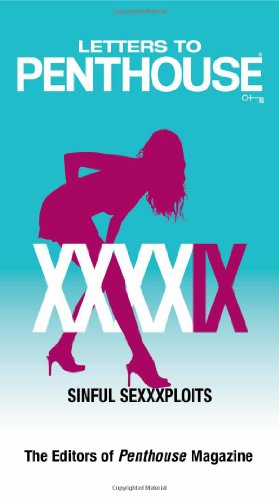 Letters to Penthouse XXXXIX: Sinful Sexxxploits
