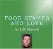 Food Stamps and Love