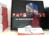 Produkt-Bild: Im Bahnhofsviertel: Expeditionen in einen legend&auml;ren Stadtteil