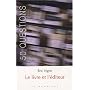 Le livre et l'�diteur de Eric Vigne