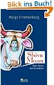 Shiva Moon: Eine Reise durch Indien