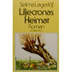 Liljecronas Heimat. Roman.