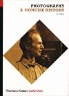 Photography: A Concise History (World of Art S.)