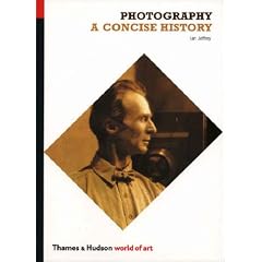 Photography: A Concise History (World of Art)