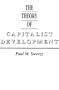 The Theory of Capitalist Development: Principles of Marxian Political Economy