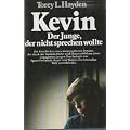 Kevin. Der Junge, der nicht sprechen wollte
